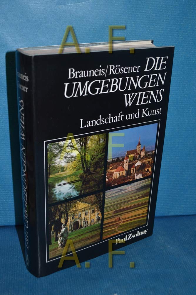 Die Umgebungen Wiens: Landschaft und Kunst Books