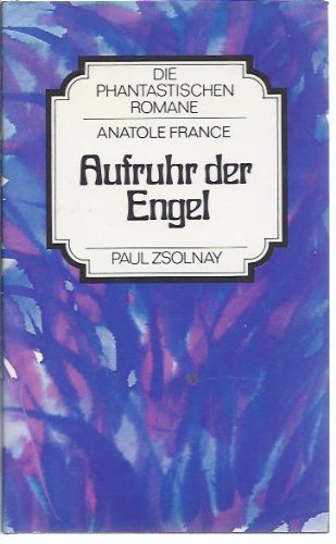 Aufruhr der Engel (Die phantastischen Romane) Books
