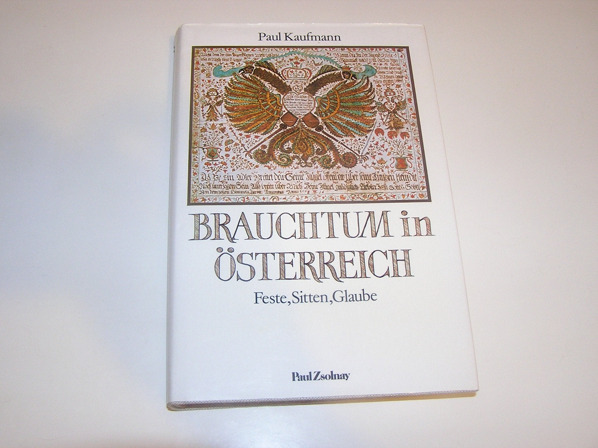 Brauchtum in Österreich: Feste, Sitten, Glaube Books