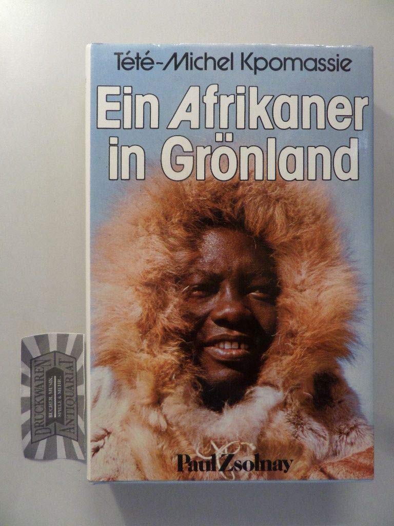 Ein Afrikaner in Grönland General education