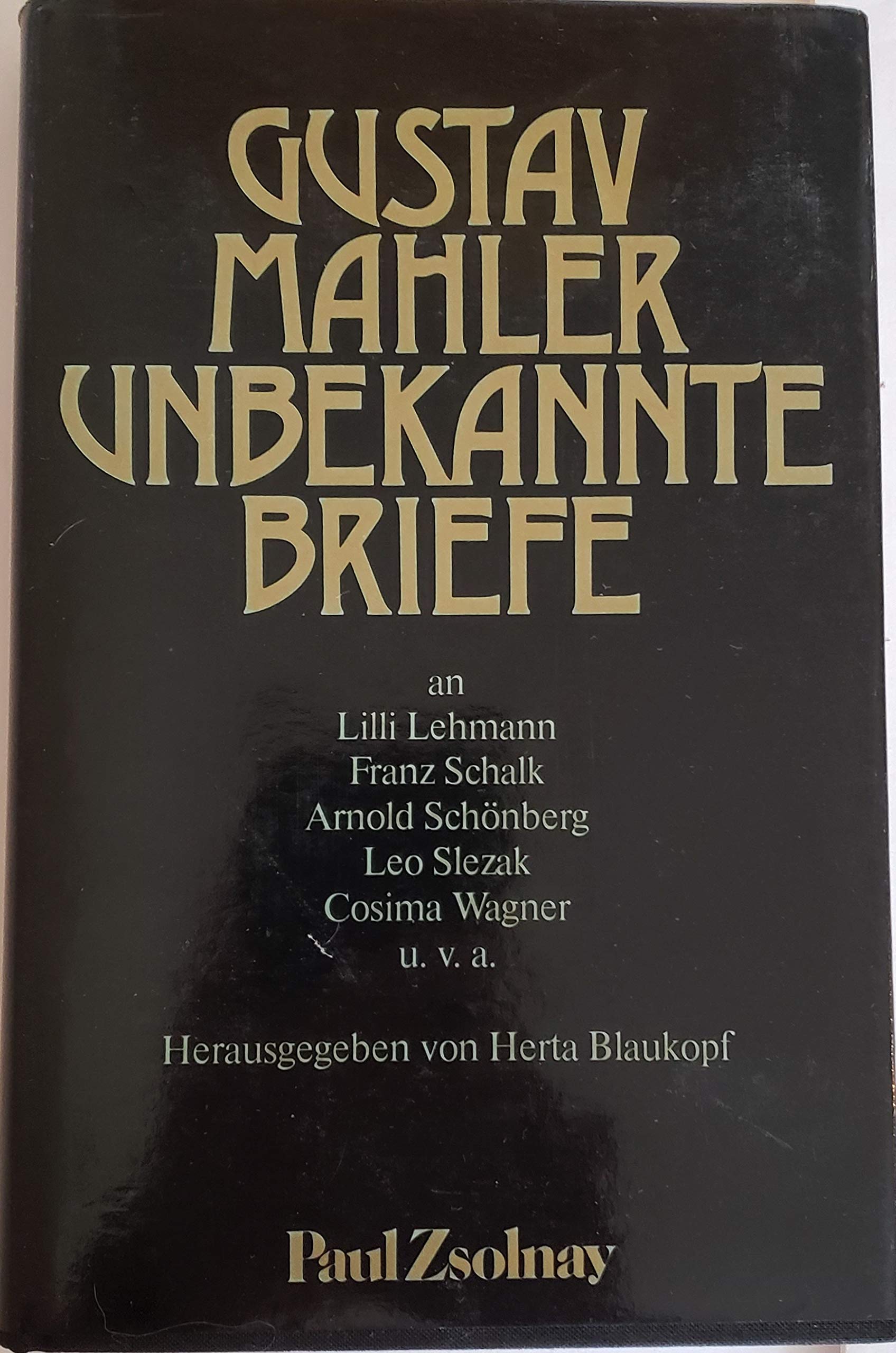 Gustav Mahler - Unbekannte Briefe Essays & Short Stories