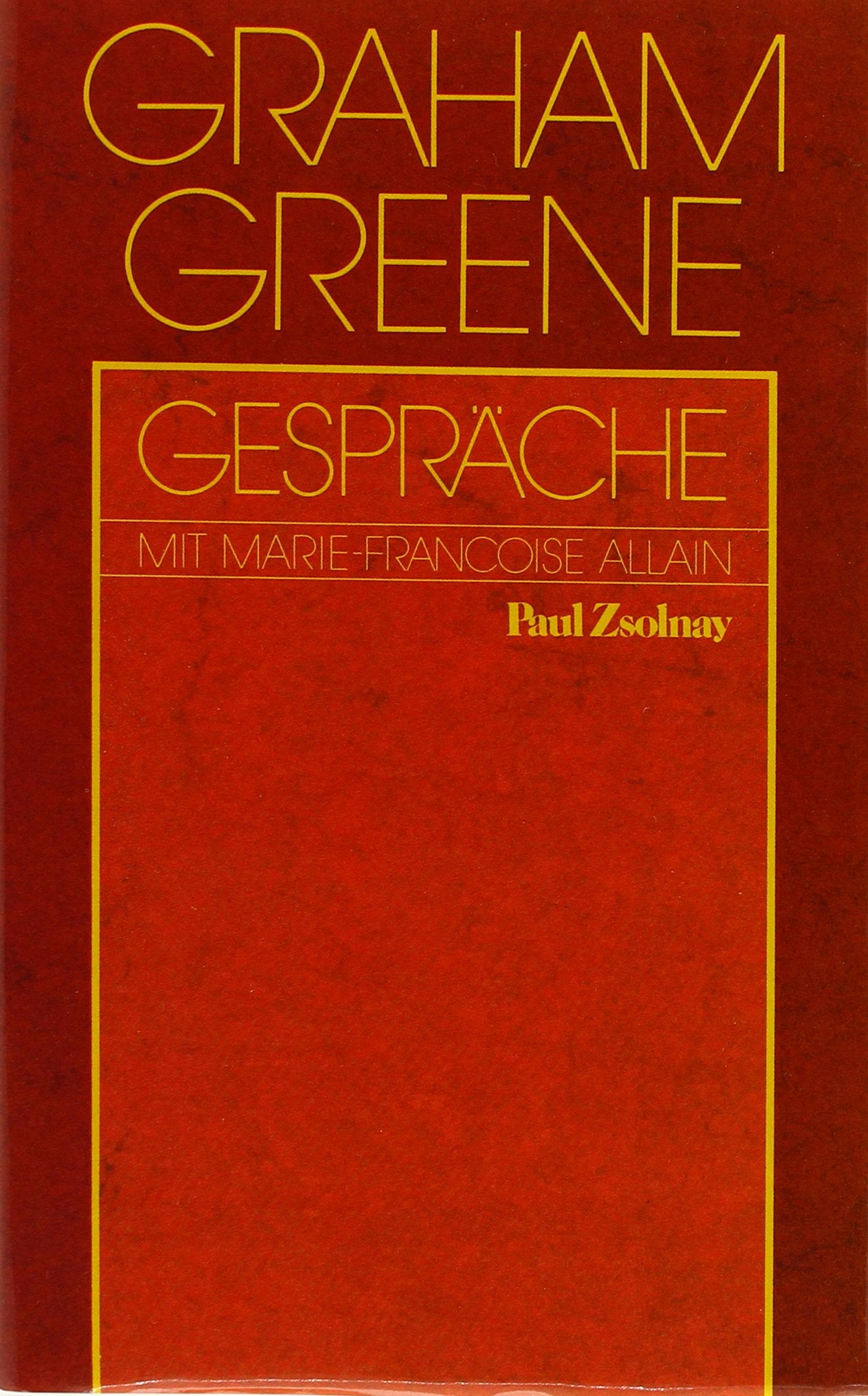 Gespräche mit Marie-Françoise Allain: Vorw. v. Marie-Françoise Allain Essays & Short Stories