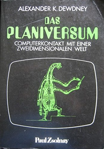 Das Planiversum. Computerkontakt mit einer zweidimensionalen Welt. Books