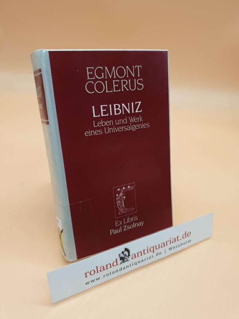 Leibniz: Leben und Werk eines Universalgenies Science