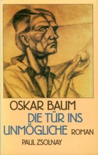 Die Tür ins Unmögliche: Roman Contemporary literature