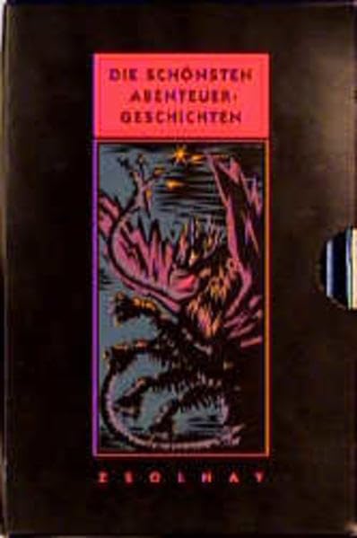 Die schönsten Abenteuergeschichten: Von falschen Hexen und bösen Teufeln /Von Vampiren und anderen Blutsaugern /Von skrupellosen Kriminellen und ... bösen Geistern und unheimlichen Gespenstern Books
