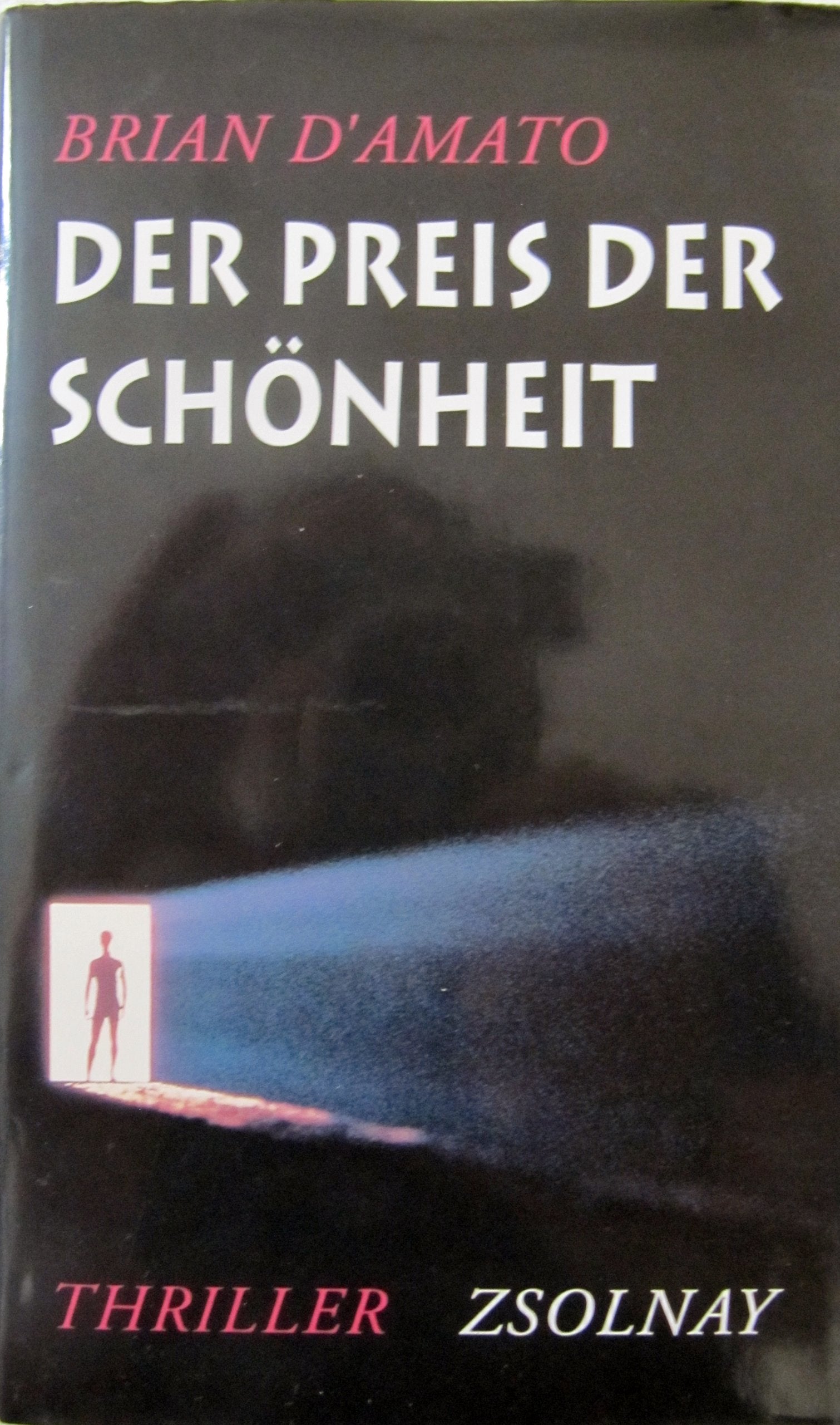 Der Preis der Schönheit: Roman Books
