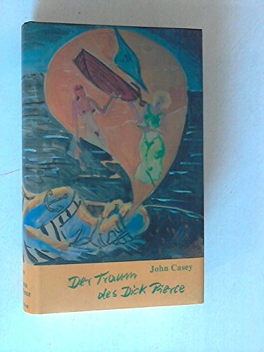 Product Image: Der Traum des Dick Pierce: Roman