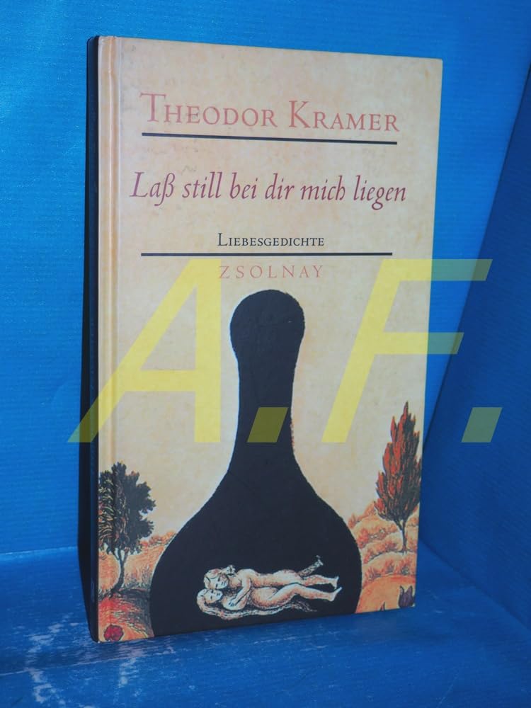 Laß still bei dir mich liegen: Liebesgedichte Poetry
