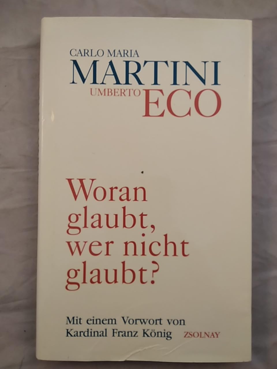 Woran glaubt, wer nicht glaubt? Essays & Short Stories