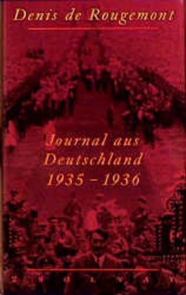Journal aus Deutschland 1935 - 1936 Essays & Short Stories