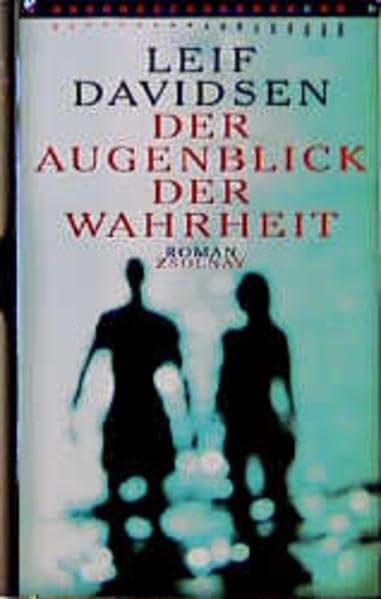 Der Augenblick der Wahrheit Contemporary literature