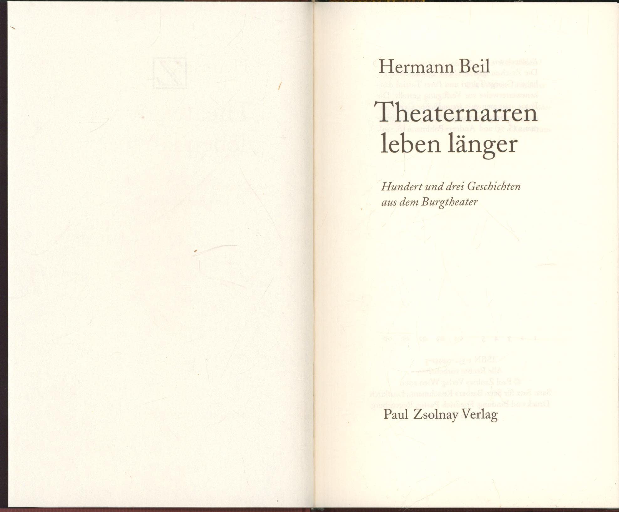Theaternarren leben länger. Hundert und drei Geschichten aus dem Burgtheater Pop culture