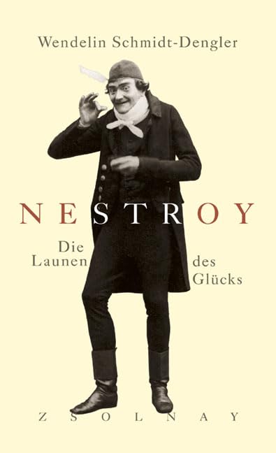 Nestroy: Die Launen des Glückes Personalities