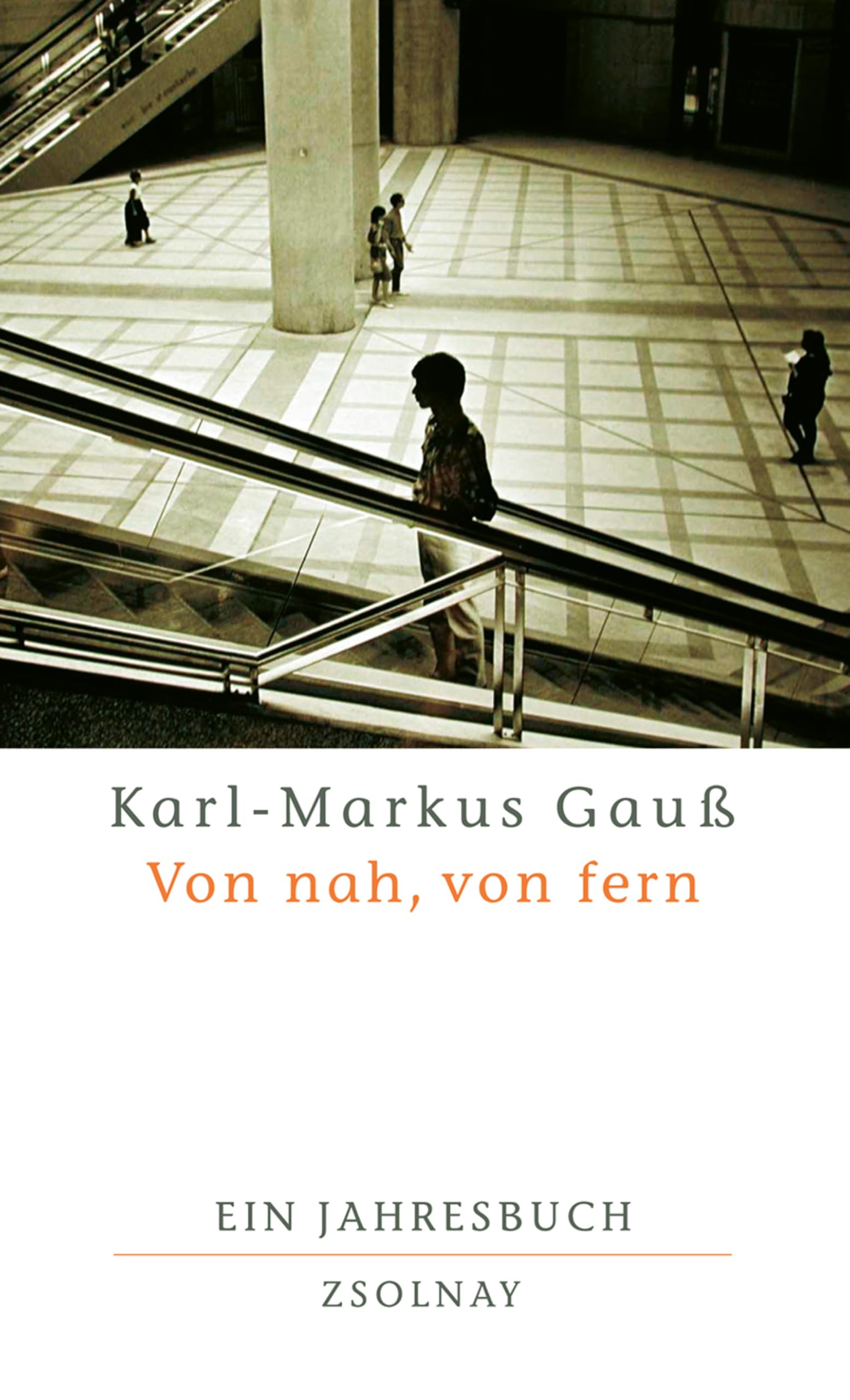 Von nah, von fern Essays & Short Stories