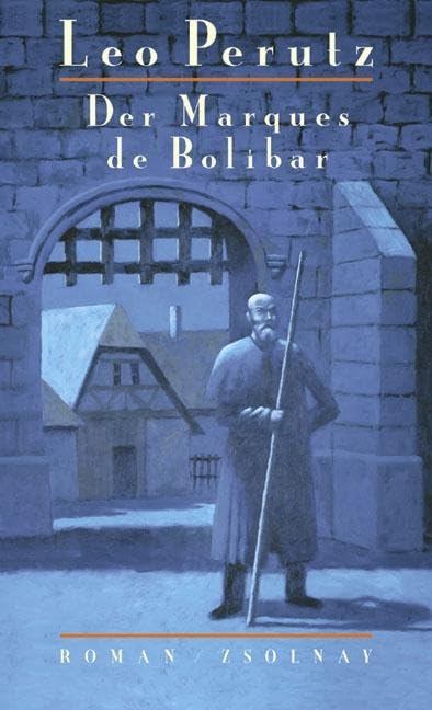 Der Marques de Bolibar: Roman Classics