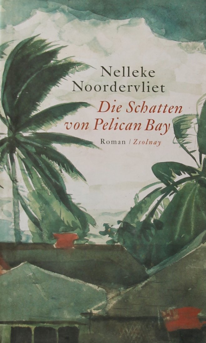 Die Schatten von Pelican Bay: Roman Contemporary literature