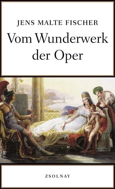 Vom Wunderwerk der Oper Second-hand books on film, art and culture