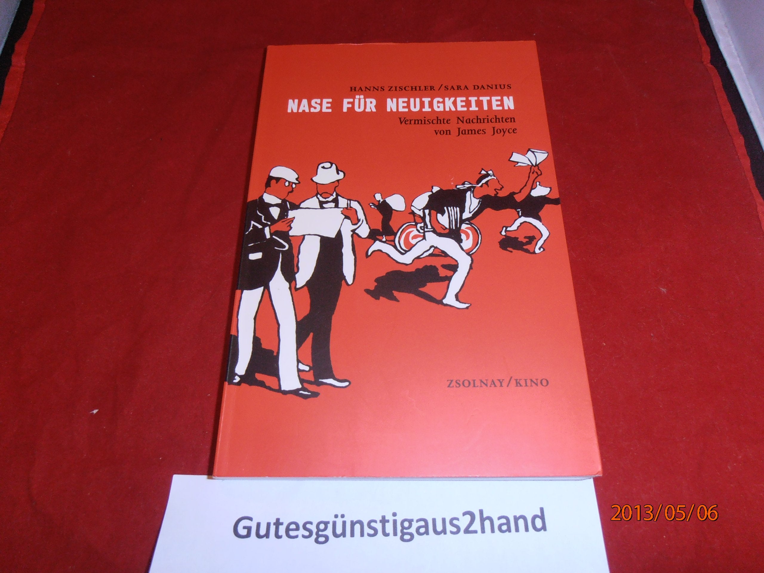 Nase für Neuigkeiten: Vermischte Nachrichten von James Joyce Personalities