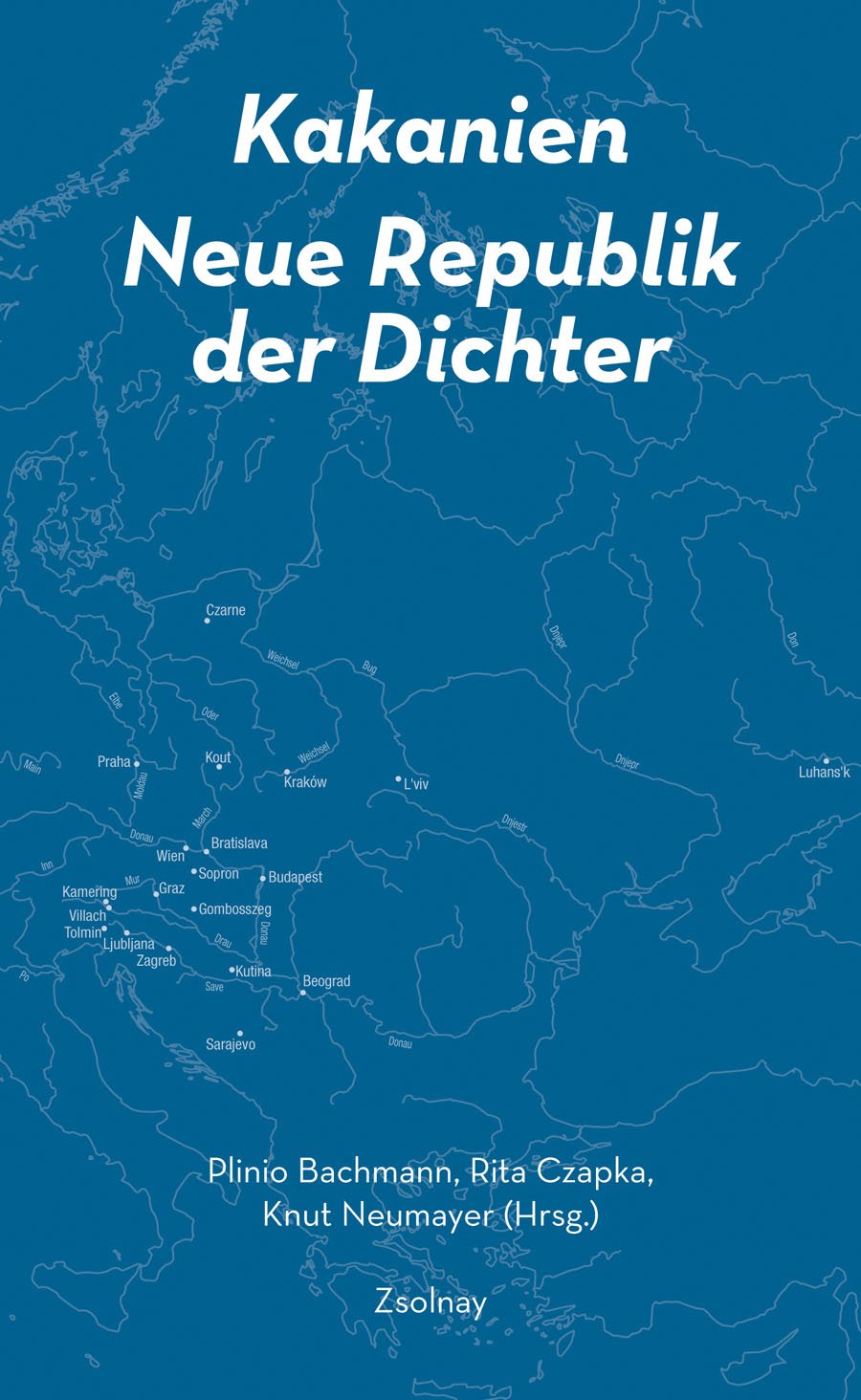 Kakanien - Neue Republik der Dichter Politics & History