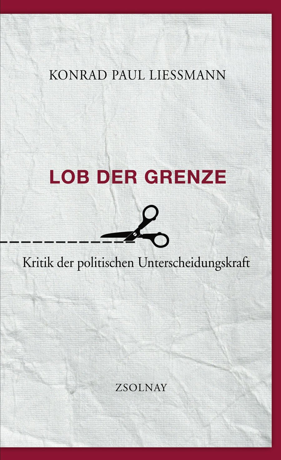 Lob der Grenze Politics & History books