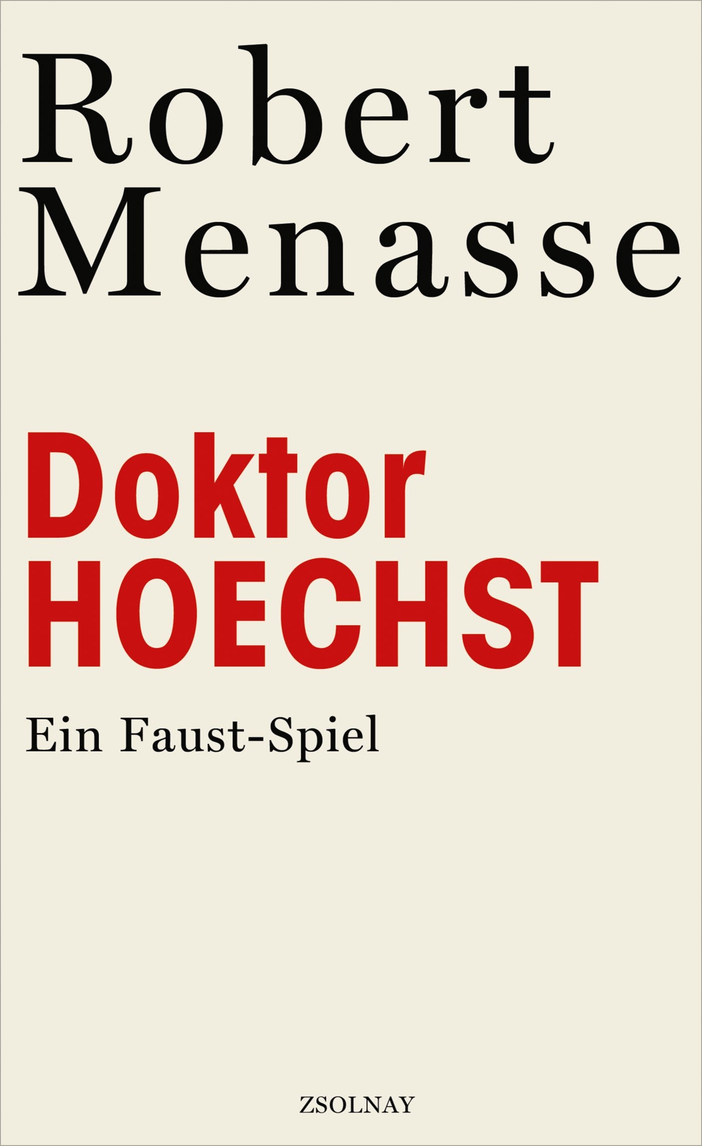 Doktor Hoechst: Ein Faust-Spiel Contemporary literature