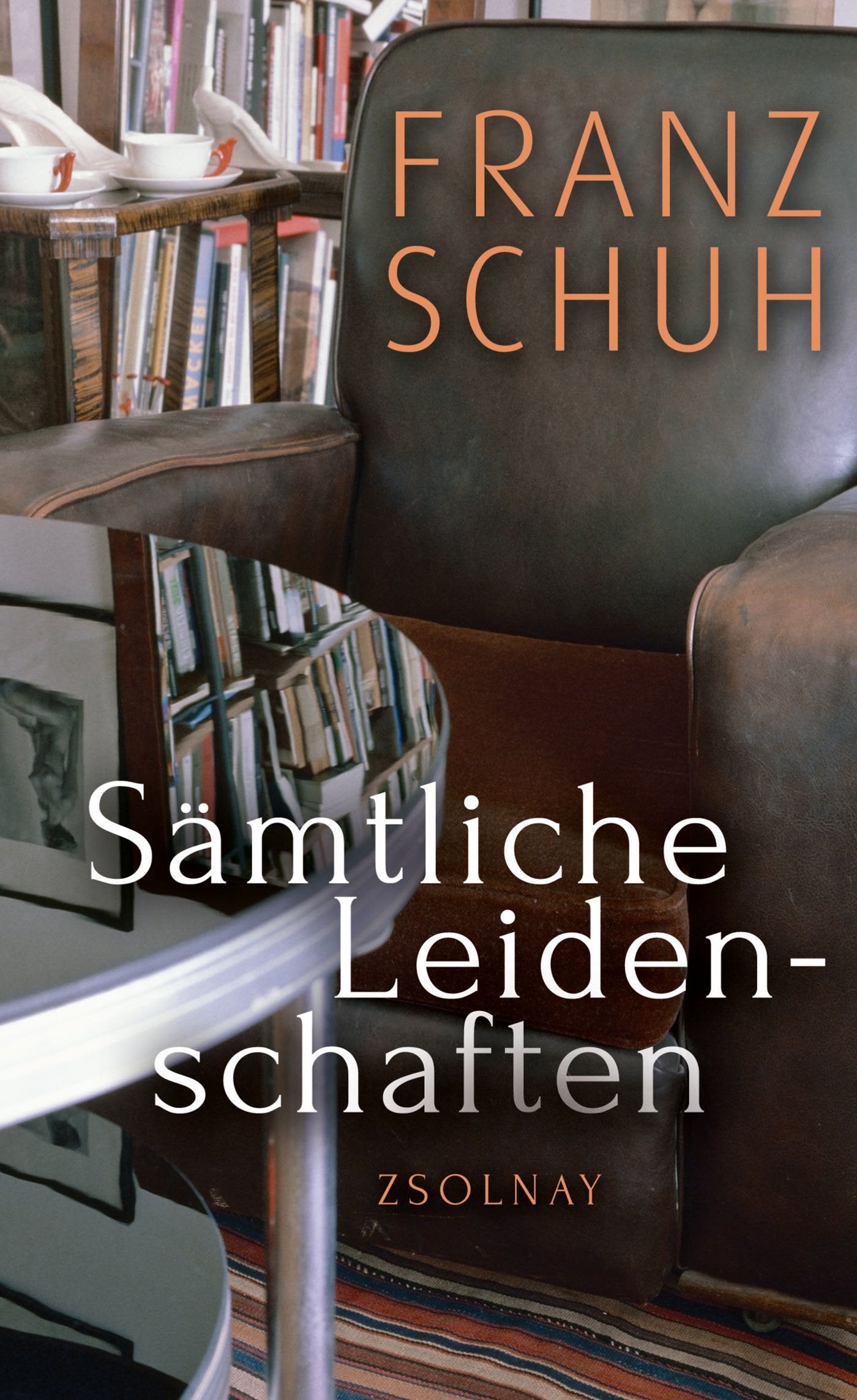 Product Image: Sämtliche Leidenschaften