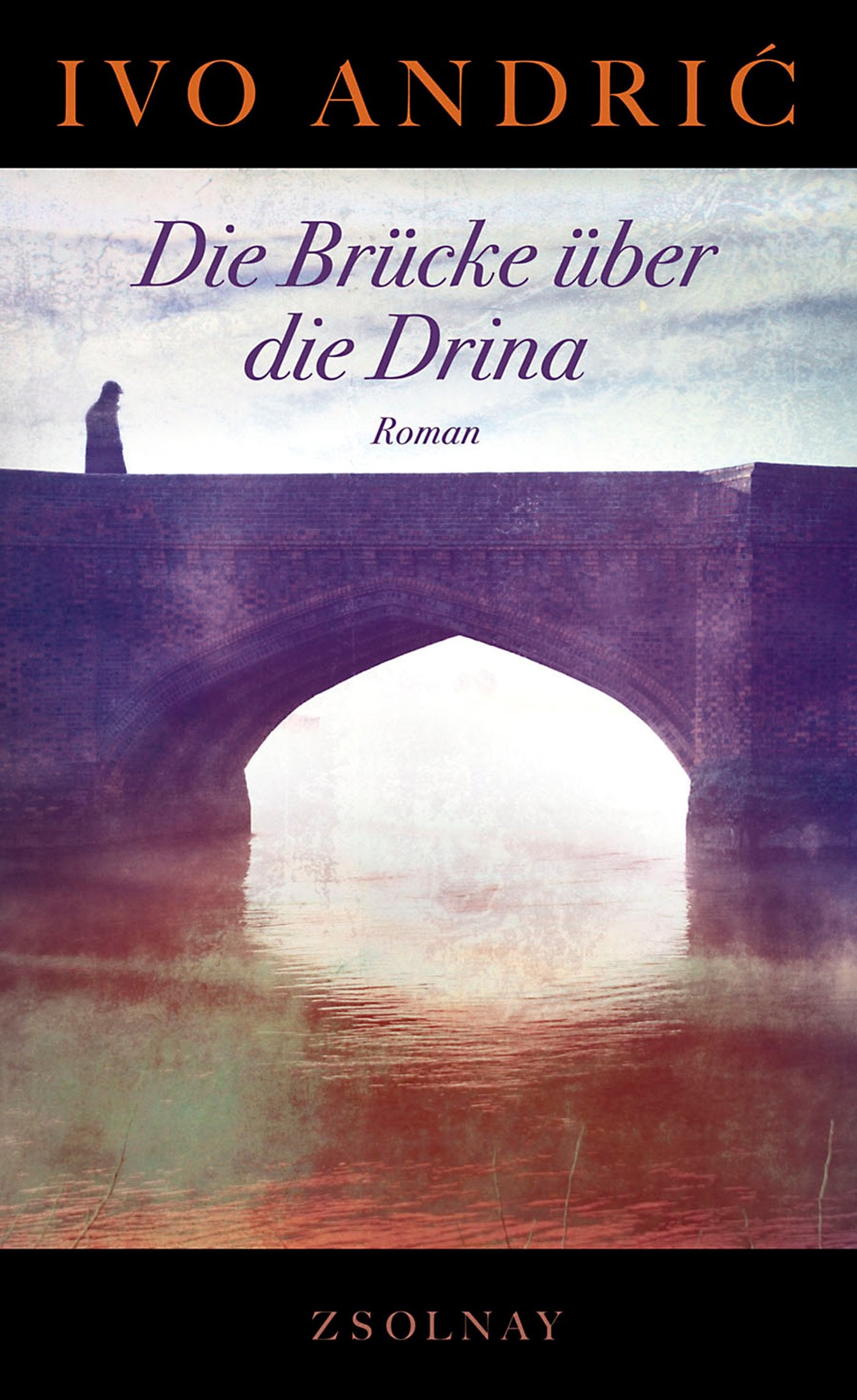 Die Brücke über die Drina Contemporary literature