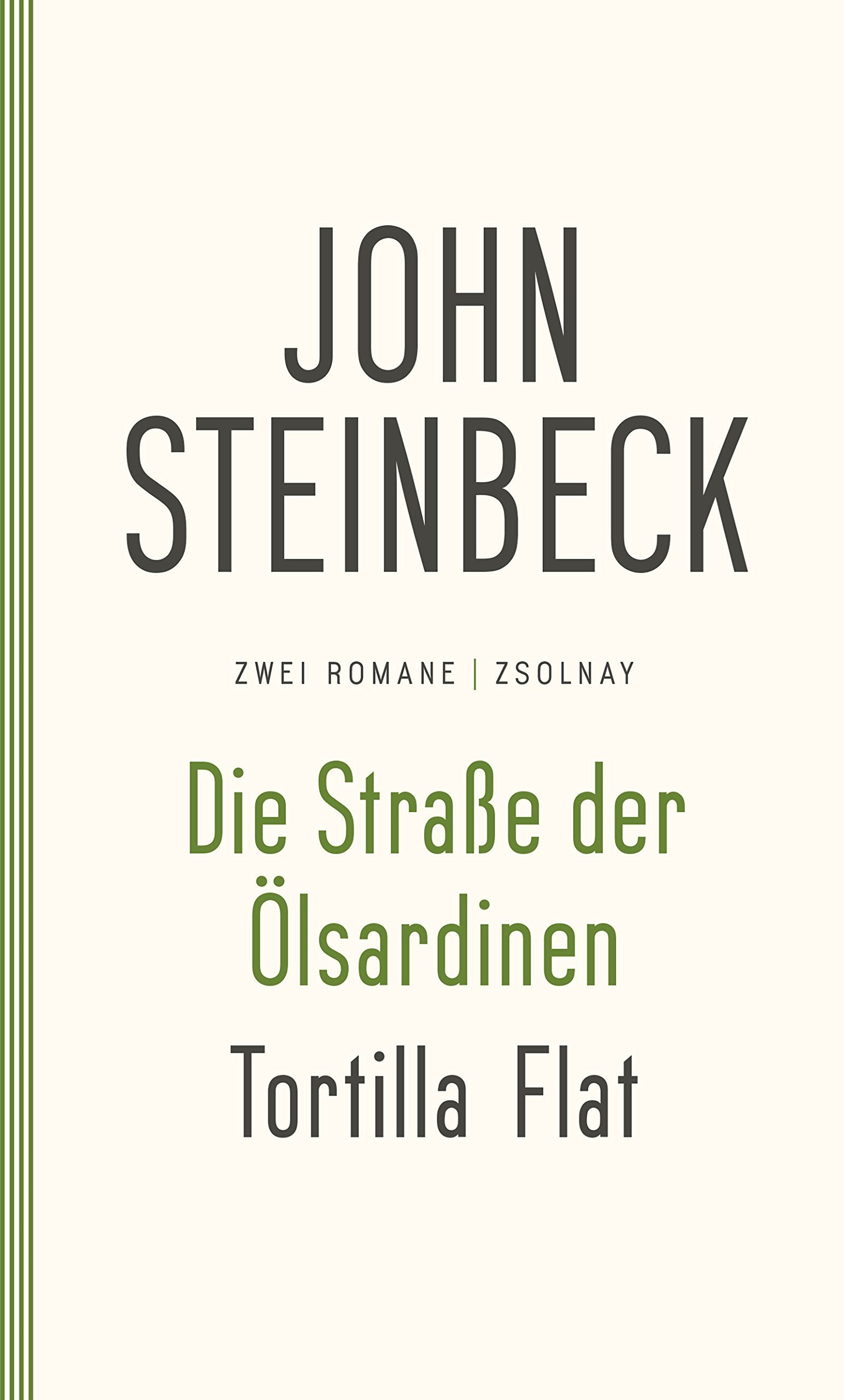 Die Straße der Ölsardinen / Tortilla Flat Contemporary literature