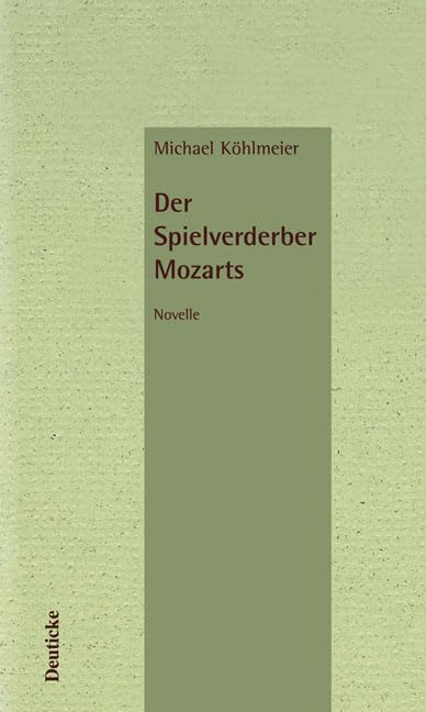 Der Spielverderber Mozarts Contemporary literature Books