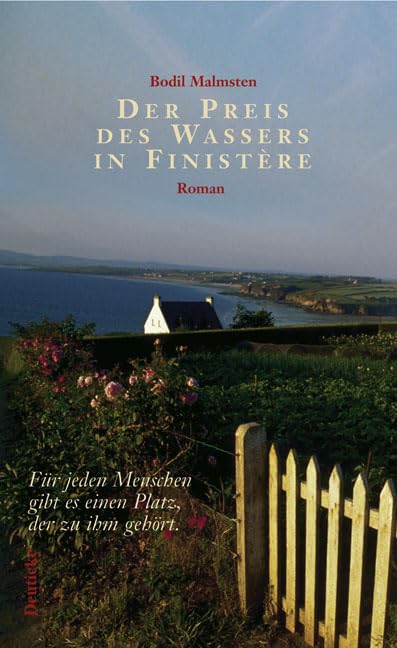 Der Preis des Wassers in Finistère: Roman Contemporary literature