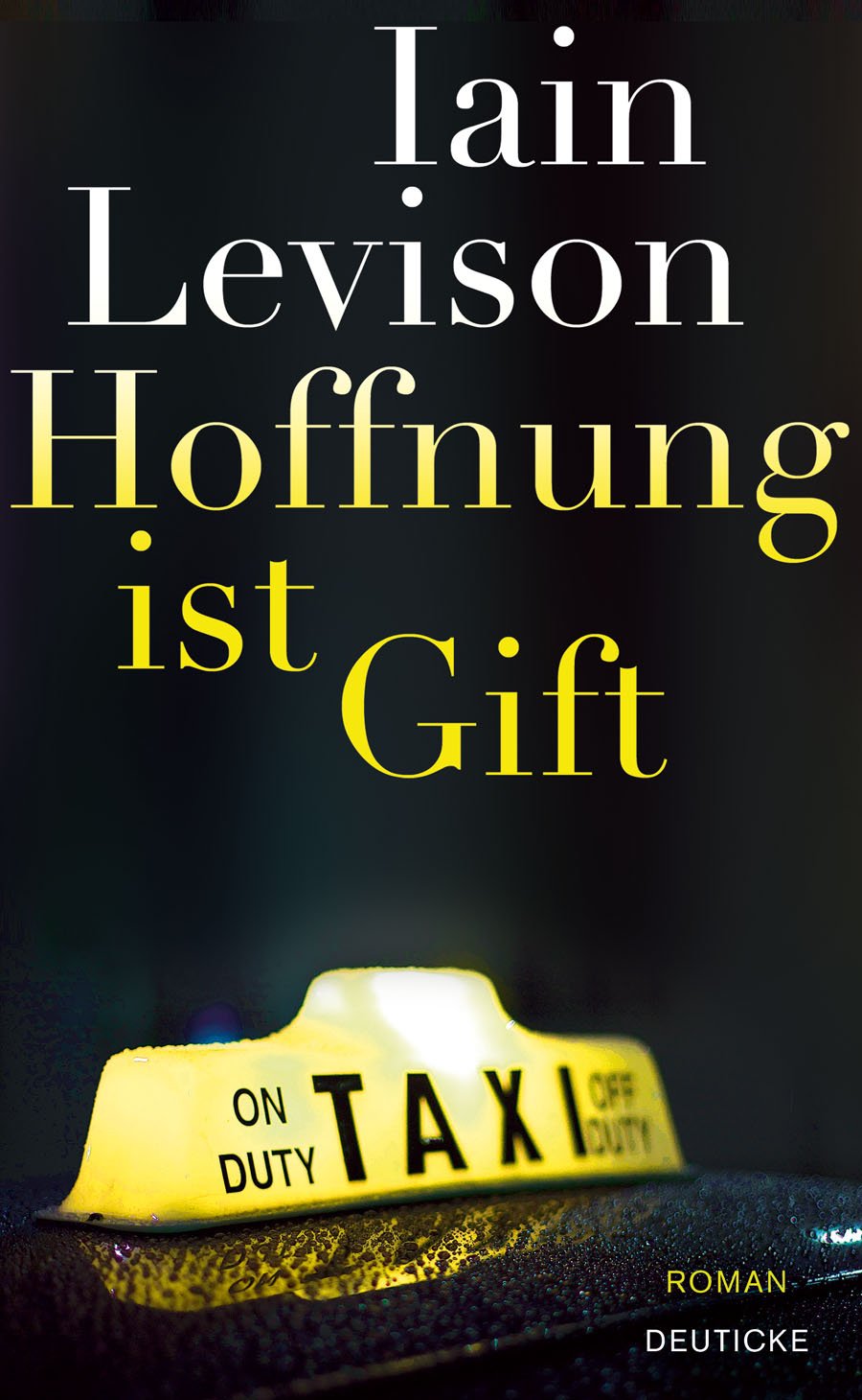 Hoffnung ist Gift Contemporary literature