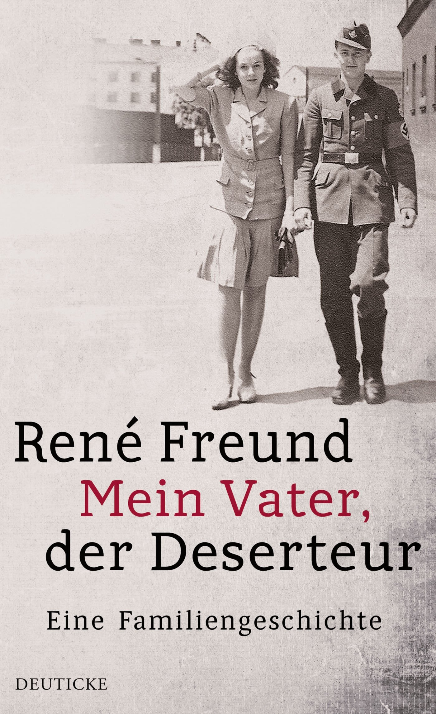 Product Image: Mein Vater, der Deserteur