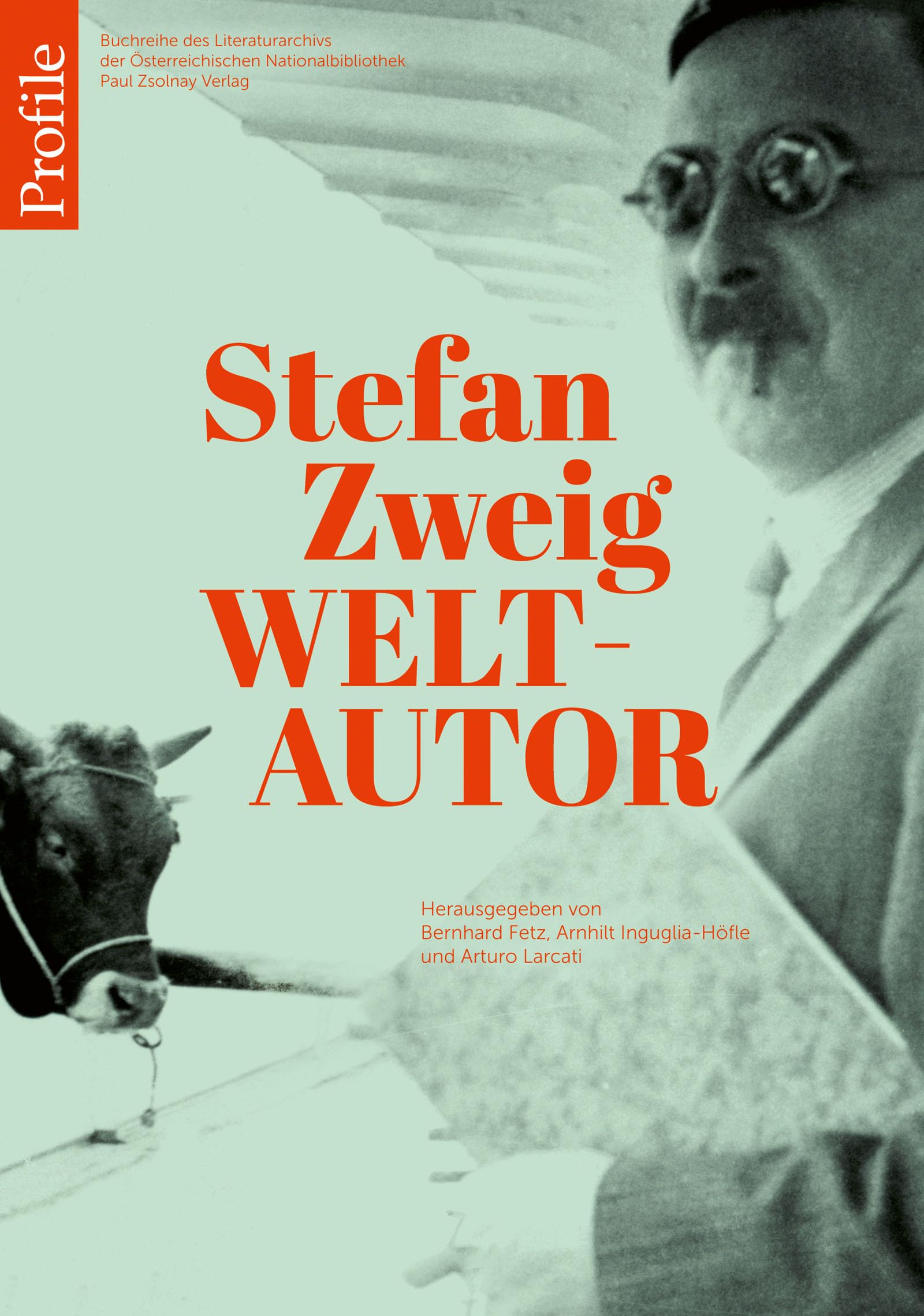 Stefan Zweig Weltautor Contemporary literature