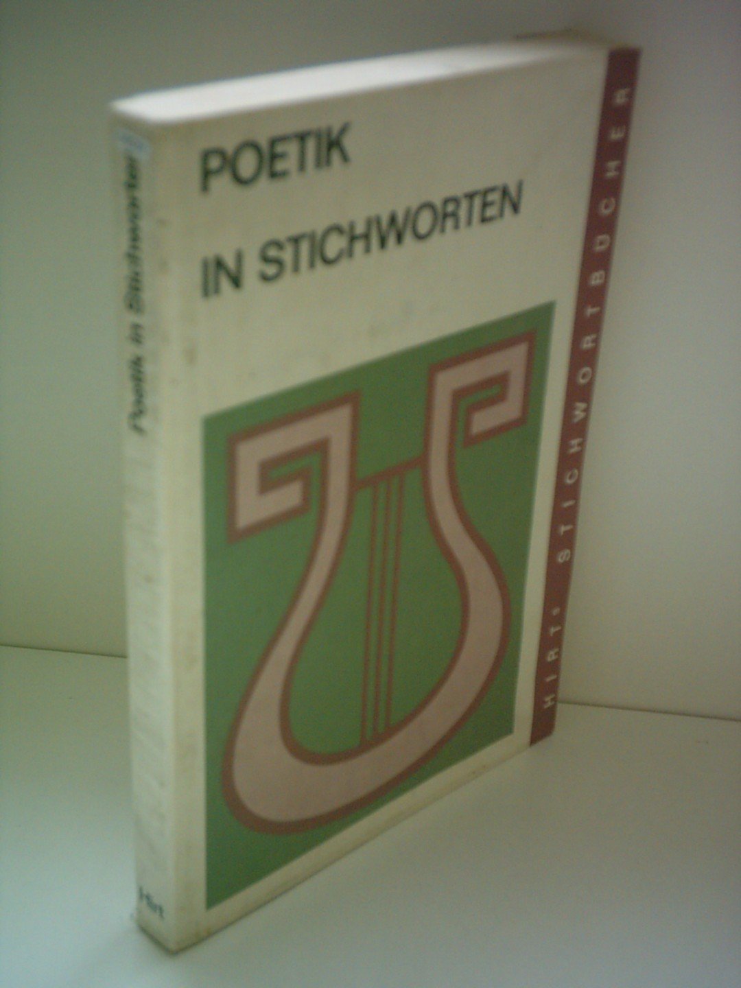 Poetik in Stichwörtern : Literaturwissenschaftliche Grundbegriffe, eine Einführung. Books