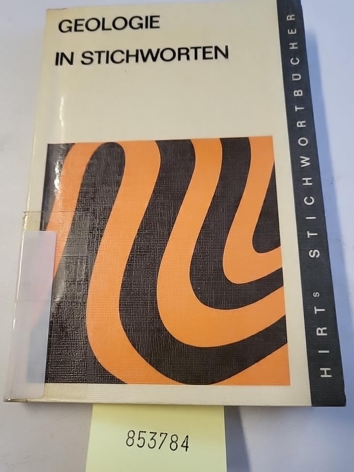 Geologie in Stichworten Business & Technology Books