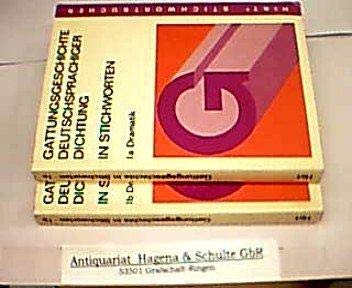 Gattungsgeschichte deutschsprachiger Dichtung in Stichworten. Teil 1a. Dramatik. Antike bis Romantik. Books