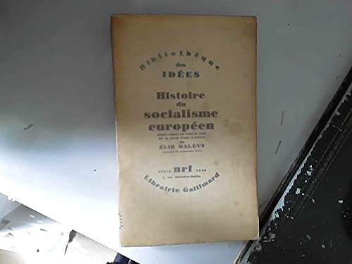 HISTOIRE DU SOCIALISME EUROPEEN book
