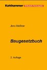 Baugesetzbuch BauGB: Mit Synopse zu BBaug /StBauFG, Einführung, Übersichten und Erläuterungen zum neuen Recht Law