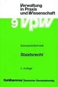 Staatsrecht (Verwaltung in Praxis und Wissenschaft, Band 9) Law