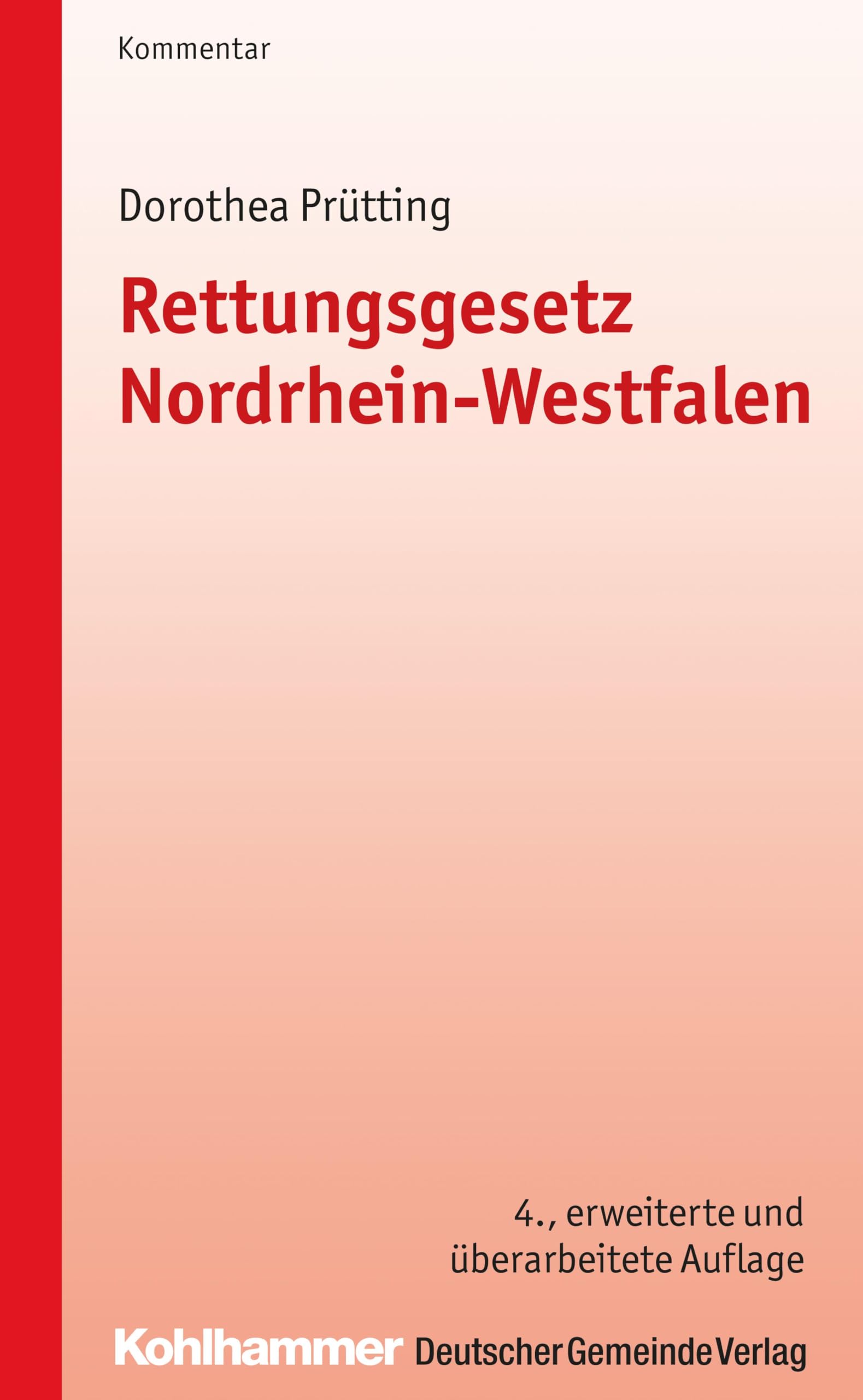Rettungsgesetz Nordrhein-Westfalen Law
