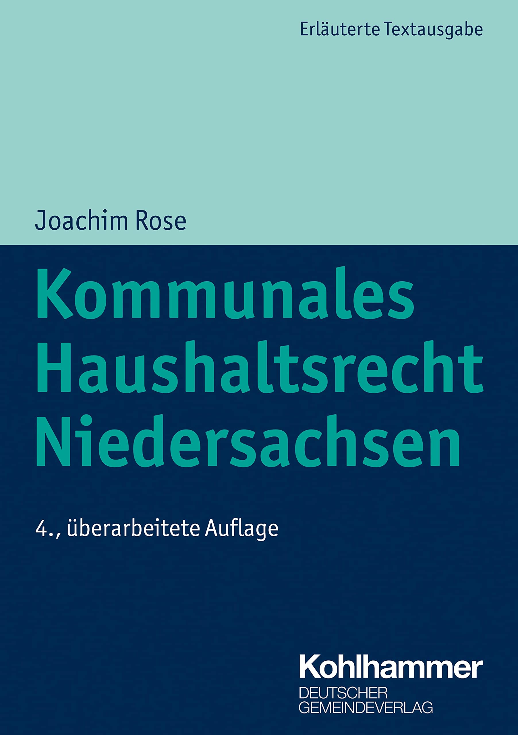 Kommunales Haushaltsrecht Niedersachsen (Kommunale Schriften für Niedersachsen) Law