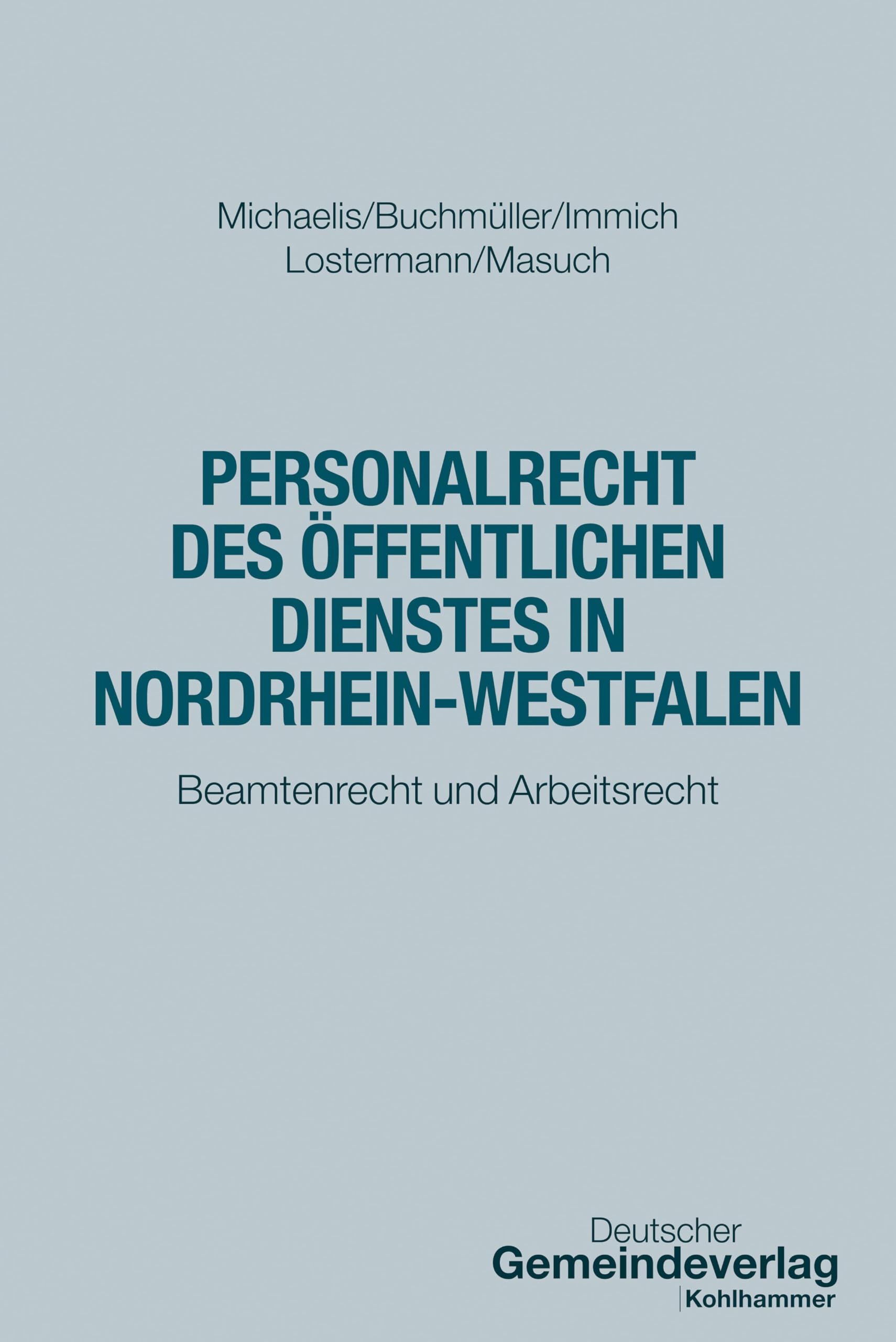 Personalrecht des Öffentlichen Dienstes in Nordrhein-Westfalen Law