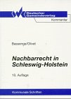 Nachbarrecht in Schleswig-Holstein: Kommentar Law