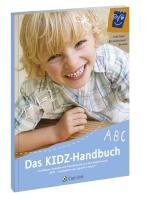 KIDZ - Kindergarten der Zukunft: Grundlagen, Konzepte und Praxisbeispielle aus dem Modellversuch 'KIDZ - Kindergarten in der Zukunft in Bayern' Law