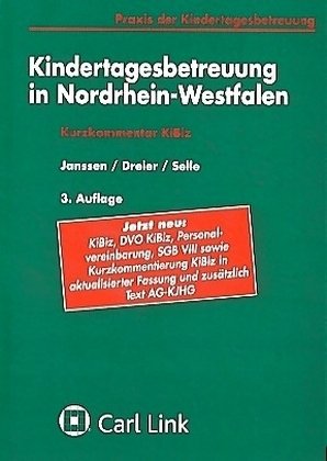 Kindertagesbetreuung in Nordrhein-Westfalen (Kibiz). Kurzkommentar book