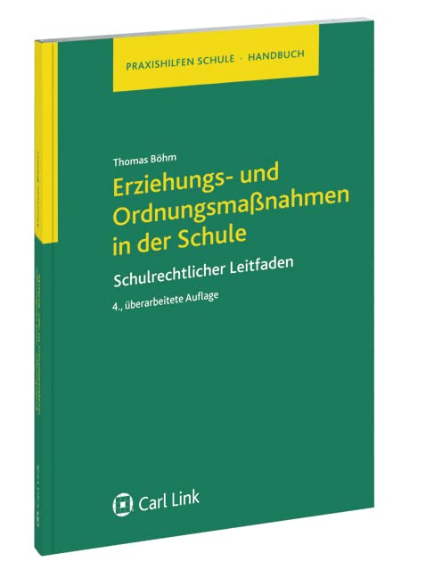 Erziehungs- und Ordnungsmaßnahmen in der Schule Law