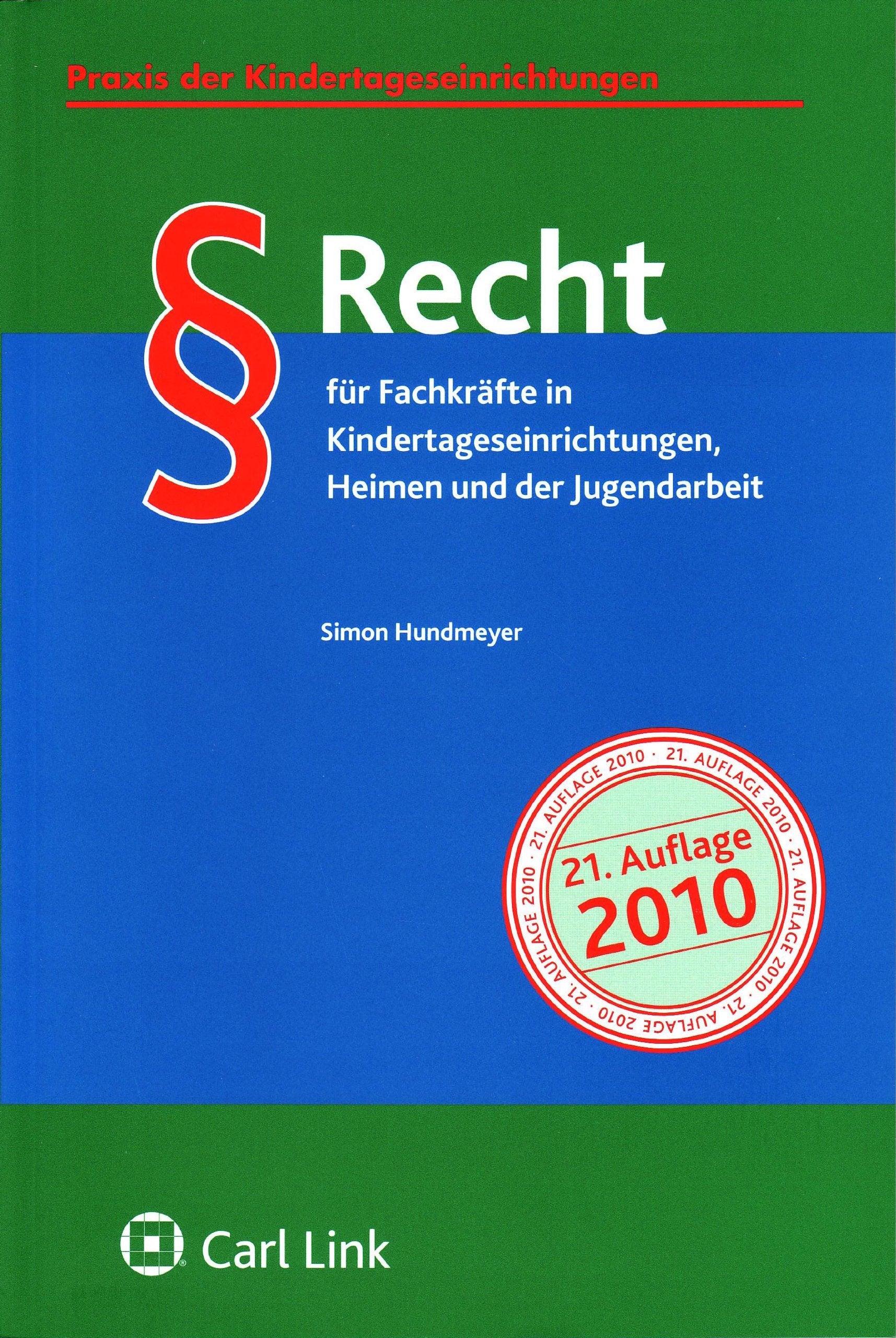 Recht für Fachkräfte in Kindertageseinrichtungen, Heimen und der Jugendarbeit Books