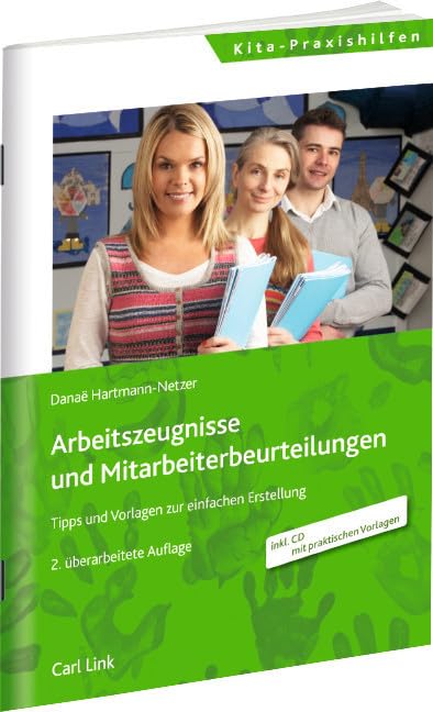 Arbeitszeugnisse und Mitarbeiterbeurteilungen: Tipps und Vorlagen zur einfachen Erstellung Politics & History