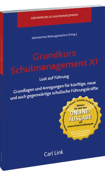 Grundkurs Schulmanagement XI: Lust auf Führung Politics & History